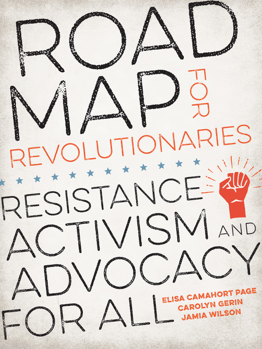 Title details for Road Map for Revolutionaries by Elisa Camahort Page - Available